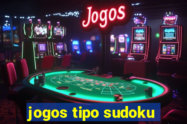 jogos tipo sudoku